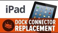 How To: Replace the Dock Connector on an iPad (3rd Gen)