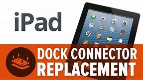 How To: Replace the Dock Connector on an iPad (3rd Gen)