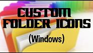 How to make custom Folder Icons (Windows)