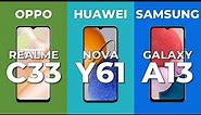 Oppo Realme C33 vs Huawei Nova Y61 vs Samsung Galaxy A13 | Smartphone Specs Comparison 2022