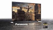 Panasonic EX600 Ultra HD 4K HDR Television