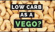 How to Eat Low-Carb for Vegetarians and Vegans