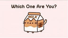 Pusheen: Which One Are You?