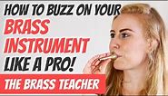 Learning to Buzz - Brass Instrument | Beginner Lesson #1