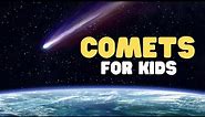 Comets for Kids | Learn about where Comets come from and how they are formed!
