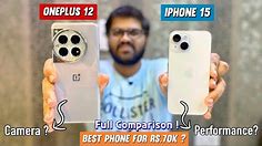 OnePlus 12 Vs iPhone 15 Comparison | *WHICH IS BETTER* ?