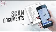 How to Scan a Document on iPhone (2023)