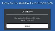 How to Fix Roblox Error Code 524?