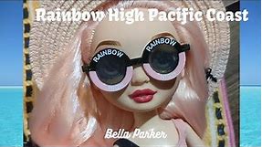 (Adult Collector) UNBOXING Rainbow 🌈 High Pacific Coast Fashion Doll Bella Parker