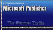 Microsoft Publisher - How to design 11 x 8.5 booklets
