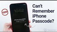 Can’t Remember iPhone Passcode? Top 2 Ways to Reset Your iPhone passcode 2023
