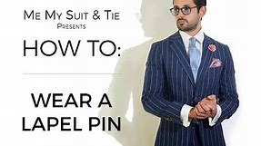 HOW TO: Wear a lapel pin