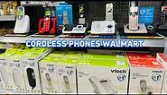 CORDLESS PHONES IN WALMART