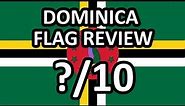Dominica Flag Review