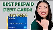 The Best Prepaid Debit Card With No Fees (2021)