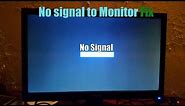 No signal to Monitor Fix Easy PC Fix