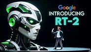 Google Unleashes RT-2: The New AI Overlord for Robots!