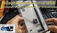 Como instalar WIFI no seu PC #1- Adaptador Wireless USB Tutorial de Instalação!