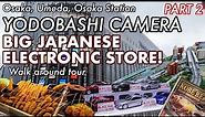 [OSAKA] YODOBASHI CAMERA | BIG ELECTRONICS STORE IN JAPAN | WALK AROUND TOUR | VLOG | PART 2