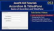 Accordion & TitledPane | Part 1 - Introduction | JavaFx GUI Tutorial #53