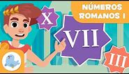 Los NÚMEROS ROMANOS 🏛 Introducción a los números romanos 📝 Episodio I ☝🏻 I, II, III, IV...