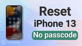 How to Reset iPhone 13 without Passcode