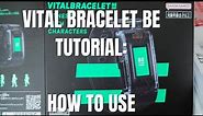 Vital Bracelet BE: All functions explained!