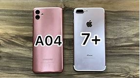 Samsung Galaxy A04 vs iPhone 7 Plus