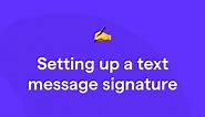 Here's How to Add a Text Message Signature & Templates to Use