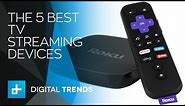 The 5 Best TV Streaming Devices