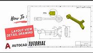 HOW TO CREATE LAYOUT VIEW AND DETAIL DRAWING PART 3D DESIGN IN AUTOCAD