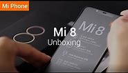 Mi 8: Unboxing Xiaomi Mi8!