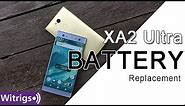 Sony Xperia XA2 Ultra Battery Repair Guide