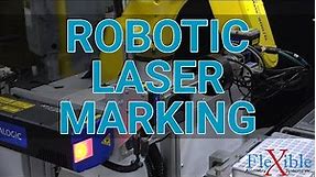 Flexible Assembly Systems - Robotic Laser Marking