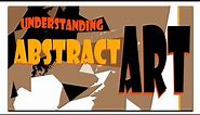 Understanding Abstract Art