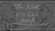 The World Was Wide Enough | Hamilton Animatic