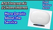 AT&T Internet Air Home Internet Service Details, New Info | 5G | FWA