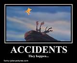 Accidents Happen Quotes Photos