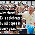 All Popes Celebrate March 13th