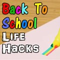 Back to School Hacks for Kids
