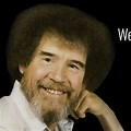 Bob Ross Quotes About Life