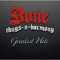 Bone Thugs-N-Harmony Top Songs