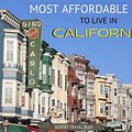Cheapest Cities to Live in California