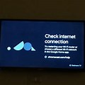 Chromecast Check Internet Connection
