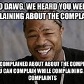 Constant Complainer at Work Meme