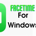 FaceTime On Windows 10 for Desktop