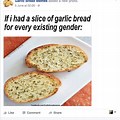 Facebook Post Garlic Bread Meme