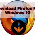 Firefox Download for Windows 10 64-Bit