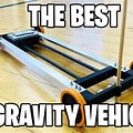 Gravity Powered Car Design