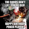 Happy Birthday Poker Meme